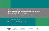 Proceedings from the Invitational Meeting on Rural ... · program in Rural Surgery for Family Physicians, housed in the UBC Departments of Family Practice, Surgery, and Obstetrics/Gynecology.