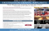 October 17 – 19, 2019 • Austin, Texas DESTINATION DENTAL ... · Dental implants › Austin, TX 78731Bone grafting materials › All disposables › Breakfast › Lunch › Friday