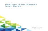 VMware View Planner User Guide - VMware View Planner 4 · Intended Audience This document is intended for anyone who wants to install and run View Planner. The information is ...