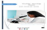 Oncology - Neurology mission - wallonia.no€¦ · data science. BioWin contributes to the emergence and development of research of excellence in the Region, with the aim of creating