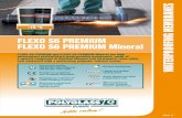 FLEXO S6 PREMIUM FLEXO S6 PREMIUM Mineral S6 Premium... · 2014. 3. 24. · FLEXO S6 PREMIUM and FLEXO S6 PREMIUM MINERAL are high performance prefabricated elastomeric waterproofing