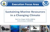 Sustaining Marine Resources in a Changing Climate · Marine resource managers and other decision-makers will have access to, and sufficient knowledge to apply, best available information