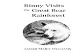 Rinny Visits the Great Bear Rainforest - owleyes.comowleyes.com/download/Rinny-Visits-the-Great-Bear-Rainforest.pdf · Rinny had never moved so quickly in her life, but she enjoyed