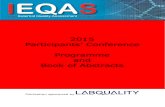 2015 Participants’ Conference Programme and Book of Abstracts … 15/2015_IEQAS_Book_of... · 2020. 2. 10. · Labquality Product Catalogue (p29) but include: New schemes & products