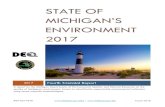 State of Michigan’s Environment 2017 · The third and now the fourth triennial reports, State of Michigan’s Environment 2014 and State of Michigan’s Environment 2017, follow