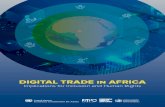 DIGITAL TRADE AFRICA...Digital Trade in Africa: Implications for Inclusion and Human Rights v Verde, the Gambia, Guinea-Bissau, Mauritania and Senegal. She was also Adviser to the