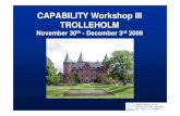 CAPABILITY Trolleholm Nippert Trolleholm... · D14 Mid-term review demonstration project M22 M27 Workshop II proceedings/ presentations available on M15 M18 CAPABILITY website D13