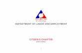 Citizen_s... · 2020. 8. 14. · 2 The Department of Labor and Employment, in keeping with the requirements of Republic Act No. 11032 or the Ease of Doing Business and Efficient Government