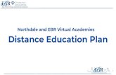 Northdale and EBR Virtual Academies Distance Education Plannorthdalemustangs.weebly.com/uploads/1/4/8/8/... · Northdale Superintendent’s Academy (NSA) and EBR Virtual Academy (EBRV)