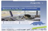 Become an Air Traffic Controller Welcome to Sion!€¦ · gliding, parachuting, heli-skiing, transportation of equipment and aerial fertilisation by helicopter. We look forward to