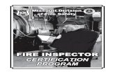 TABLE OF CONTENTS - Div. of Fire Safety · 2018. 12. 6. · MISSOURI DIVISION OF FIRE SAFETY INSPECTOR CERTIFICATION PROGRAM Inspector 04/14 - Page 1 Certification Process The guidelines