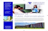 Master of Public Administration...Master of Public Administration The Master of Public Administration (MPA) program is designed for professionals who are either interested in obtaining