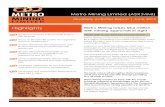 Highlights - Metro Mining · Feasibility Study (DFS), permitting approvals, and pre-development work including potential pre-commitments for mining and trans-shipment contractors.