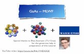 GaAs -- MLWFsusi.theochem.tuwien.ac.at/events/ws2017/notes/tutorial-Wannier.pdf · s and E p for Ga and As and compare them to those suggested by Harrison (note: only their relative