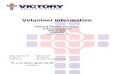 Volunteer Information - Victory Health Partners · Volunteer Information Victory Health Partners 3750 Professional Parkway Mobile, AL 36609 251.460.0999 “For we are laborers together