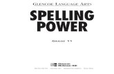 Spelling Power Workbook - FAZAKERLEY ENGLISH · vi Grade 11 Spelling Power SCORINGSCALE Use this scale to find your score. Line up the number of items with the number correct. For