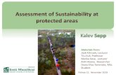 Assessment of Sustainability at protected areas · Sustainability • Sustainability is the ability to exist constantly. • The capacity for the biosphere and human civilization