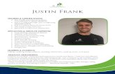41 - Justin Frank 2018 · Russian Kettlebells (Hardstyle) Injury Prevention and Rehabilitation Performance, Strength and Conditioning Weight Loss HOBBIES & INTERESTS Hiking, camping,