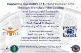 Improving Durability of Turbine Components Through ...€¦ · Bi∞ = h∞ t/k w 0.27 0.30 - 0.77 26 0.6–9.3 2.5 {Bi R R 1 Bi h h 1 1 - {T T T T TBC w c,in i w TBC f f f f f Overall