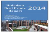  · Hoboken Real Estate Market Report: ANNUAL REPORT 2014 HOBOKEN to the BURBS, Empire Realty Group, 201-792-8300, hobokentotheburbs.com . Information provided by Hudson County MLS,