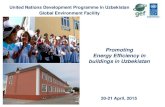 United Nations Development Programme in Uzbekistan Global ... · 11 1. SNiP 2.08.02-09 “Public buildings and structures”2. SNiP 2.08.04-04 “Administrative buildings” 3. SNiP