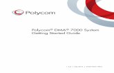Polycom DMA 7000 Getting Started Guide · include a domain. The reserved values appserv* and dmamgk-* may not be used. The host name is combined with the domain name specified under