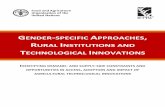 GENDER SPECIFIC APPROACHES · working and finding solutions to improve tools and approaches to bring technological innovations closer to poor women and men farmers and making sure