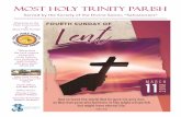 Most Holy Trinity Parish · 2018. 3. 11. · Most Holy Trinity Parish 4 March 11, 2018 Fourth Sunday of Lent Prayers For Healing Heavenly Father, we pray that you will lay your healing