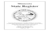 Minnesota State Register - Accessible_tcm36-403471.pdf · participate in the important rulemaking process. Approximately 80 state agencies have the authority to issue rules. Each