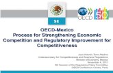 OECD-Mexico Process for Strengthening Economic Competition … · España, Columbia Británica en Canadá, y Piemonte en Italia. Guía para mejorar la calidad regulatoria de trámites