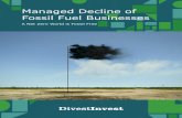 Managed Decline of Fossil Fuel ... - Divest Invest Website · divest All the criteria to assess companies flow from the recognition that to address the climate crisis, we need an