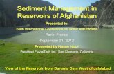 Sediment Management in Reservoirs of Afghanistan · Sediment deposition has occurred in Kajakai Reservoir since the reservoir was formed in 1952.A topographic survey in 1953 indicated
