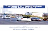 Transport & Infrastructure Stats Brief Q2 2019statsbots.org.bw/sites/default/files/publications...2019 Q1 4,312 10,483 14,795 Q2 4,827 16,949 21,776 Percent of Total 2015 25.9 74.1