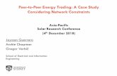 Peer-to-Peer Energy Trading: A Case Study Considering Network …apvi.org.au/solar-research-conference/wp-content/uploads/... · 2019. 1. 29. · The University of Sydney Page 1 Peer-to-Peer