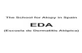 (Escuela de Dermatitis Atópica) · Medical education in atopic dermatitis - Premises • The characteristics of the Health System in Spain • Who is currently caring for children