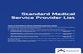 Standard Medical Service Provider List · ParkRoad Crescent Medical Aid Kenya Near Muslim Academy, next to the Mosque 020 2019678 Outpatient 9am–6pm Pangani Crescent Medical Aid