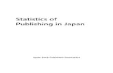 An Introduction to Publishing in Japan · Publishers, as makers, can fix the price of book and magazine by the contract between publishers and wholesalers and that between wholesalers