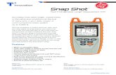 THE A Snap Shot TM - T3 Innovation · 2012. 1. 10. · Snap Shot TM Accurately finds cable length, impediments in the cable and conditions at the end of every wire in your data, power,