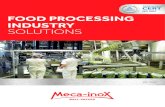 FOOD PROCESSING INDUSTRY SOLUTIONS€¦ · SOLUTIONS FOR FOOD PROCESSING INDUSTRY 3 All equipments including valves are used during processes such as food fast freezing with liquefied