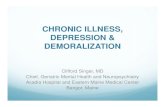 CHRONIC ILLNESS, DEPRESSION & DEMORALIZATIONccsme.org/wp-content/.../Chronic-Illness-Depression... · Depression in Rheumatologic Disorders Bradley LA . 2013 Wolters Kluwer Health
