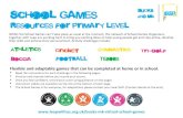 Flexible and adaptable games that can be completed at home ... · Flexible and adaptable games that can be completed at home or in school. • Read the instructions for each challenge