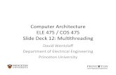 Computer)Architecture) ELE475/COS475)) Slide)Deck)12:)Mul ...eleclass.princeton.edu/classes/ele475/fall_2015/... · Computer)Architecture) ELE475/COS475)) Slide)Deck)12:)Mul>threading)