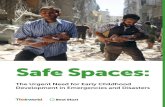 Safe Spaces - Amazon S3s3.amazonaws.com/theirworld-site-resources/Reports/Safespaces_re… · pregnant women, and nursing mothers, supplements to ensure children receive essential
