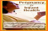 Pregnancy Infant Health - michigan.gov · Eat more healthy food: fruits, vegetables, grains, pasteurized dairy products, lean meats and beans. u. Eat less “junk” food: store-bought
