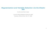 Regularization and Variable Selection via the Elastic Netpeople.ee.duke.edu/~lcarin/Minhua11.7.08.pdfIf there is a group of variables among which the pairwise correlations are very