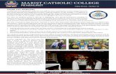 MARIST CATHOLIC COLLEGE · Catholic school in the Marist tradition. 2 one school • one family • one community Agnoscere Et Diligere - To Know and To Love 2 A significant initiative