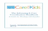 The Informing & Care Coordination Handbook Handbook 2019.pdf · Periodic Children should receive well child check‐ups at regular intervals throughout childhood according to standards