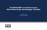 FedRAMP Continuous Monitoring Strategy Guide€¦ · 31/01/2018  · This document provides guidance on continuous monitoring and ongoing authorization in support of maintaining a