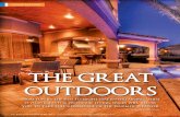 THE GREAT OUTDOORS - Katy Texas · OUTDOORS from fun in the sun to nighttime entertaining, these stylish ideas for outdoor living spaces will allow you to take full advantage of the
