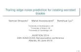 Trailing edge noise prediction for rotating serrated blades · 20th AIAA/CEAS Aeroacoustics conference Atlanta, 20 June 2014 1 / 24. Outline 1 Introduction 2 Theory 3 Results 4 Generalized